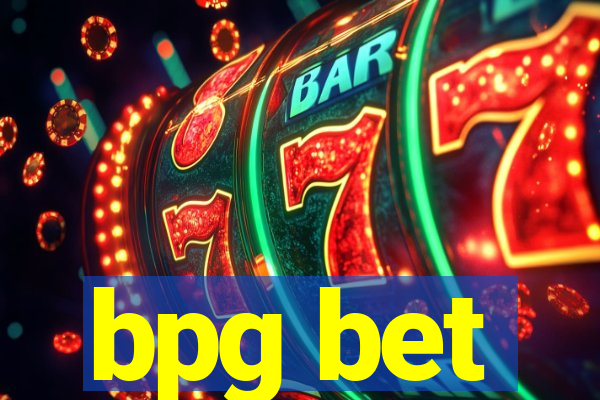 bpg bet